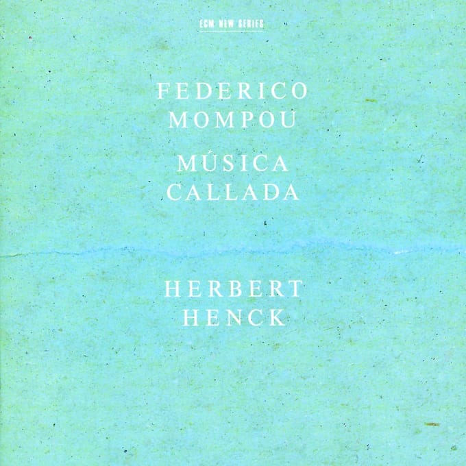 Herbert Henck - Mompou: Música Callada (CD)