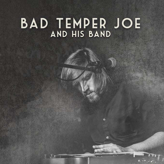 Bad Temper Joe - And His Band (CD)