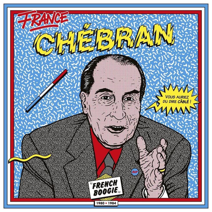 Chebran French Boogie 19811985