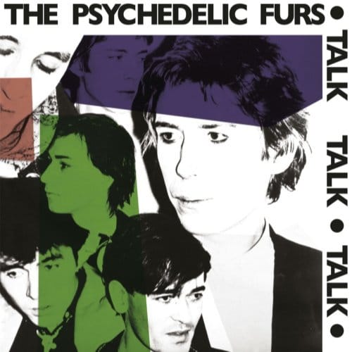Talk Talk Talk - The Psychedelic Furs