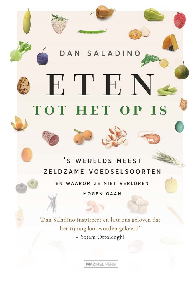 Eten Tot Het Op Is - Dan Saladino