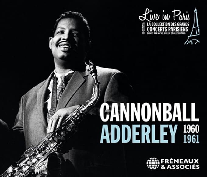 Cannonball Adderley - Live In Paris 1960-1961 (3 CD)