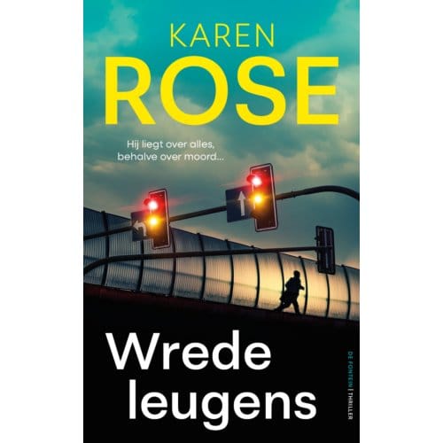 Wrede Leugens - Karen Rose