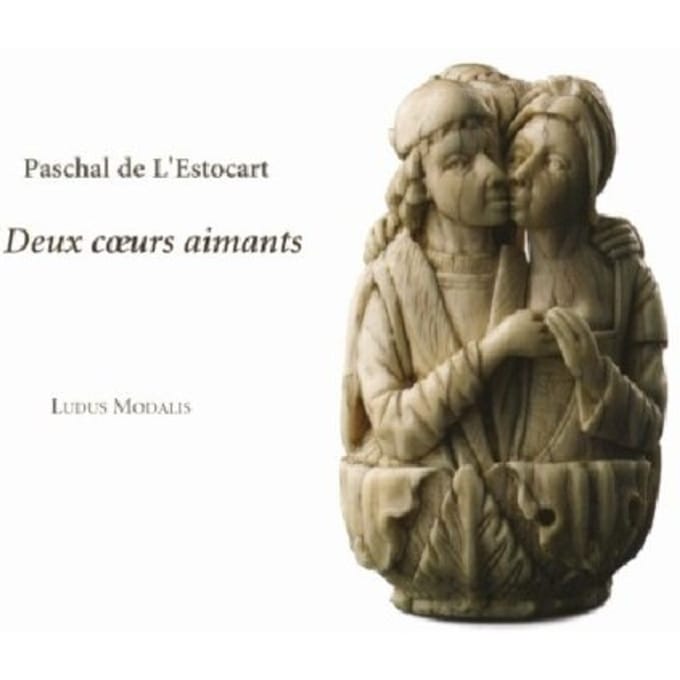 Ludus Modalis - De L'Estocart: Deux Coeurs Aimants (CD)