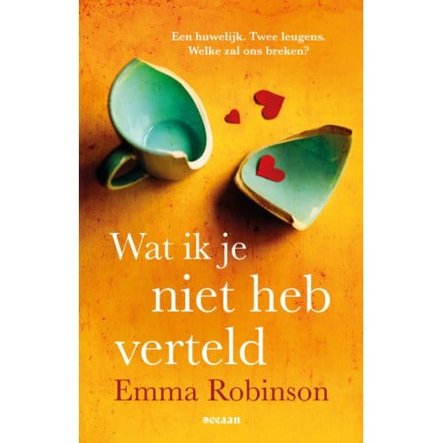 Wat Ik Je Niet Heb Verteld - Emma Robinson