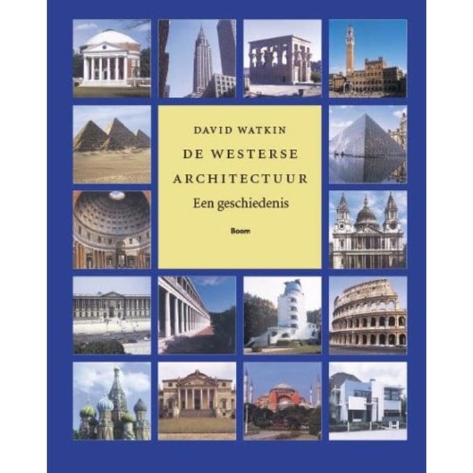 De Westerse Architectuur - David Watkin