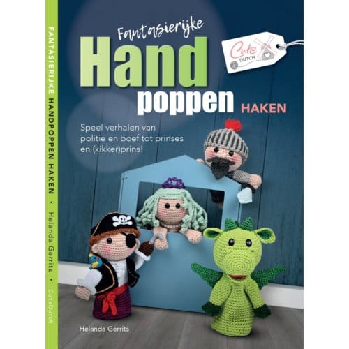 Fantasierijke Handpoppen Haken - Helanda Gerrits