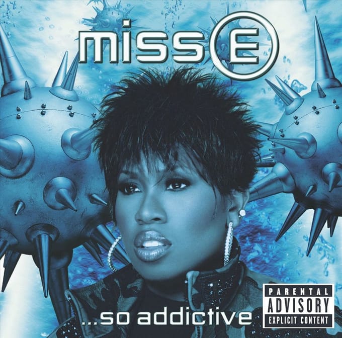 Miss E So Addictive