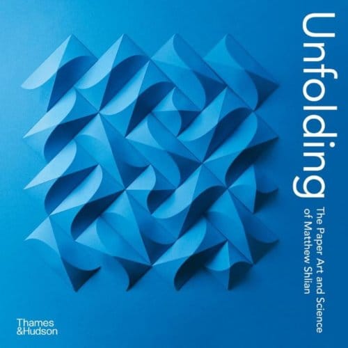 Unfolding - Matthew Shlian