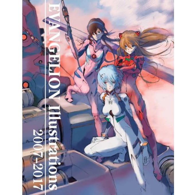 Evangelion Illustrations 2007-2017 - The Art Of Neon Genesis Evangelion: 2007-2017 - khara