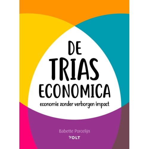 De Trias Economica - Babette Porcelijn