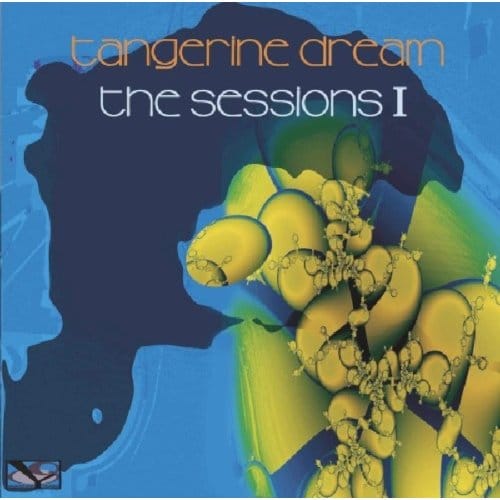 Tangerine Dream - The Sessions I (CD)