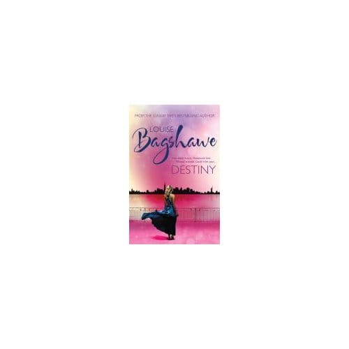 Destiny - Louise Bagshawe