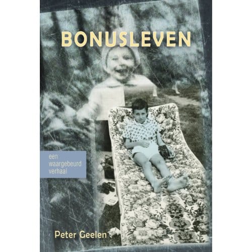 Bonusleven - Peter Geelen