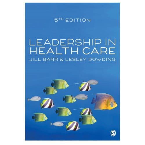 Leadership In Health Care - Barr