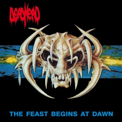 Dead Head - The Feast Begins At Dawn (2 CD) (Remastered)