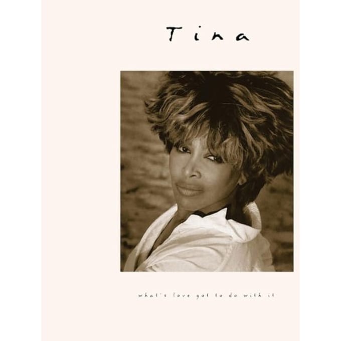 What's Love Got To Do With It -30th Anniversary- - Tina Turner
