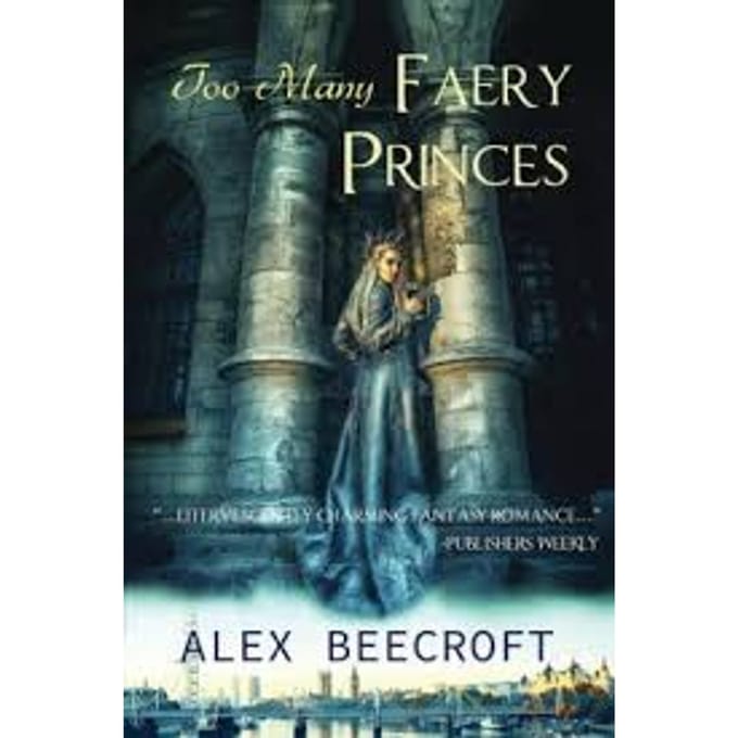 Too Many Faery Princes