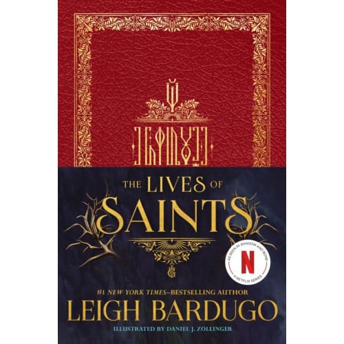 The Lives Of Saints - Leigh Bardugo
