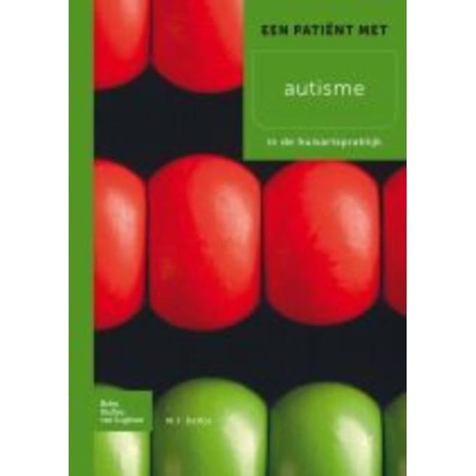 Een Patient Met Autisme - Martine F. Delfos