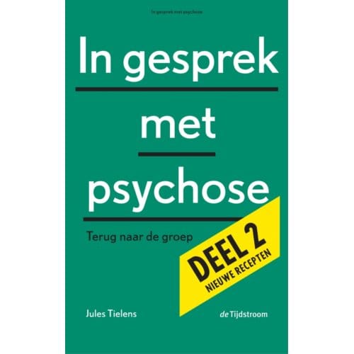 In Gesprek Met Psychose / 2 - Jules Tielens