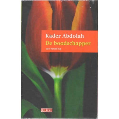 De Boodschapper En De Koran - Kader Abdolah