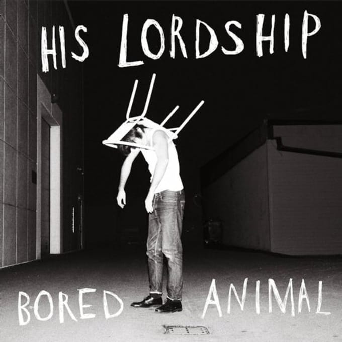 His Lordship - Bored Animal (CD)