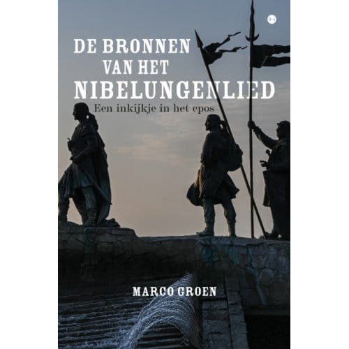 De Bronnen Van Het Nibelungenlied - Marco Groen