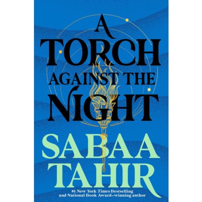 Torch Against The Night - Ember In The Ashes - Sabaa Tahir