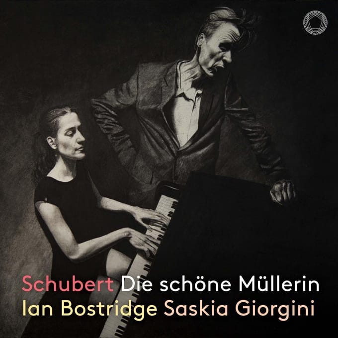 Ian Bostridge & Saskia Giorgini - Schubert: Die Schöne Müllerin (CD)
