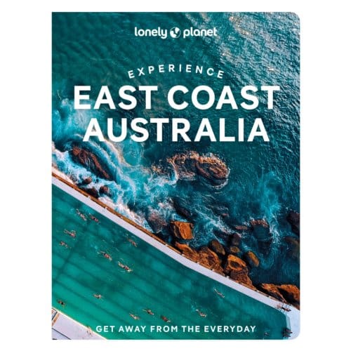 Lonely Planet Experience East Coast Australia - Lonely Planet Experience - Lonely Planet