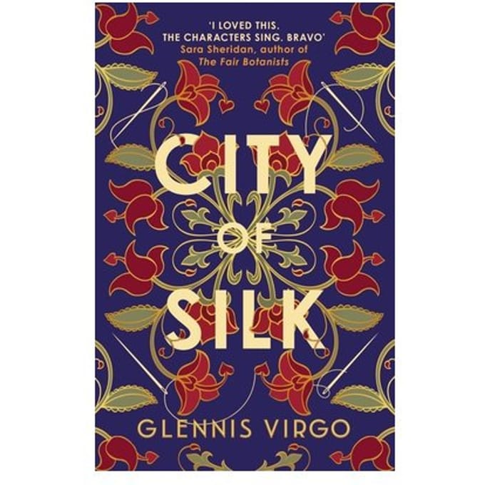 City Of Silk - Glennis Virgo