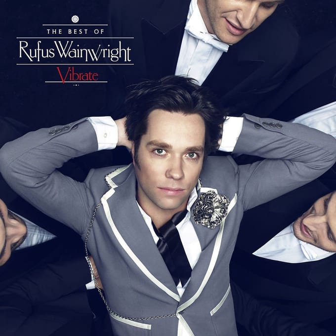 Rufus Wainwright - Vibrate - The Best Of Rufus Wainwright (CD)