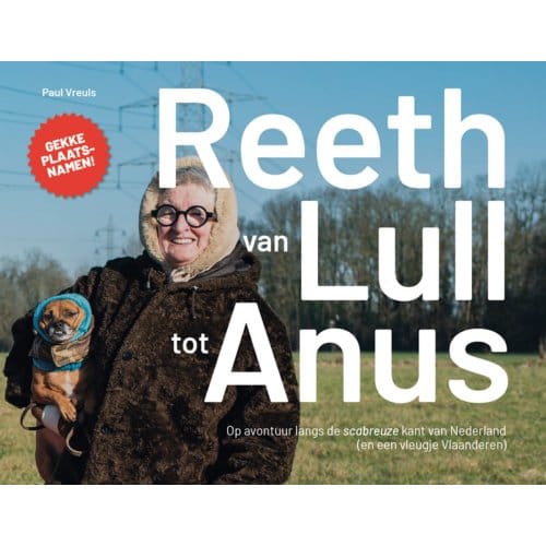 Reeth: Van Lull Tot Anus - Paul Vreuls