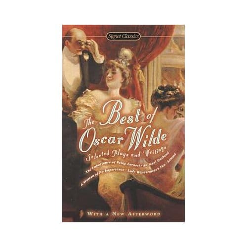 The Best Of Oscar Wilde - Oscar Wilde