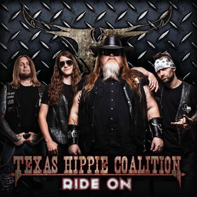 Ride On - Texas Hippie Coalition