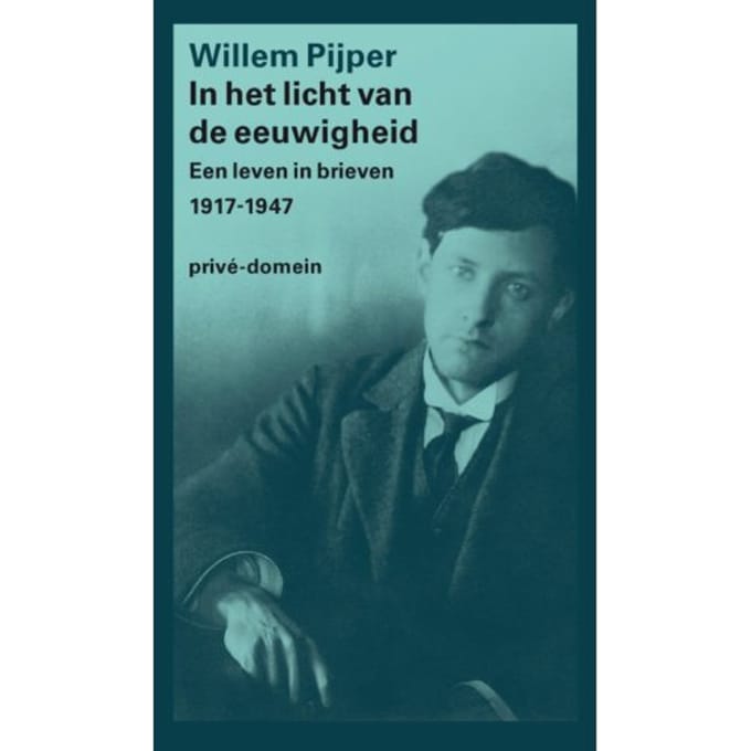 In Het Licht Van De Eeuwigheid - Prive-Domein - Willem Pijper