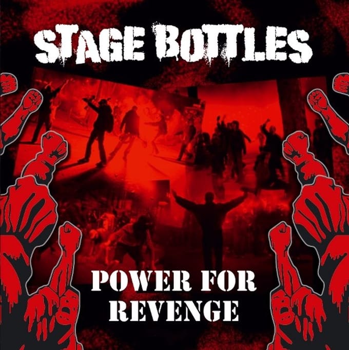 Stage Bottles - Power For Revenge (LP) (Coloured Vinyl)