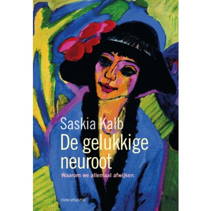 De Gelukkige Neuroot - Saskia Kalb