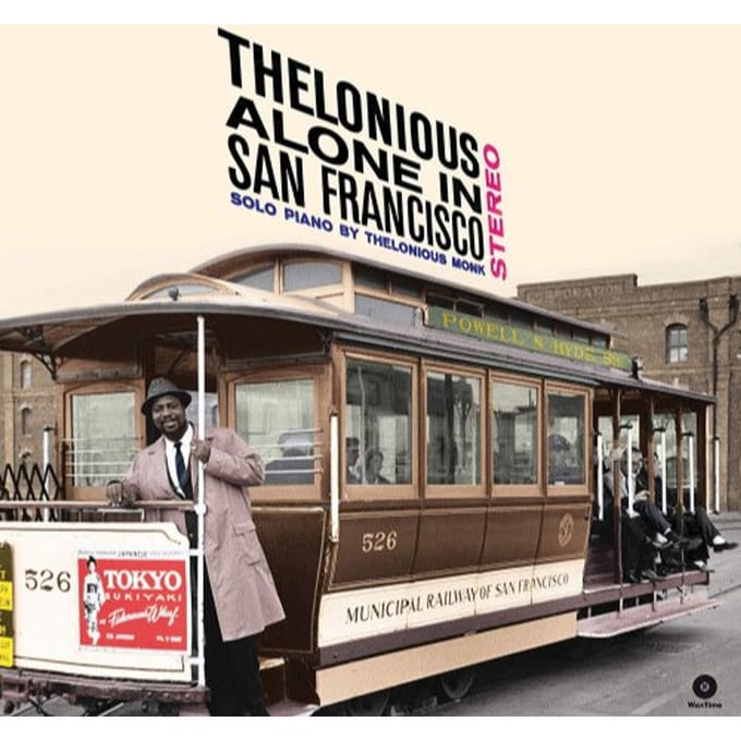 Alone In San Francisco - Thelonious Monk