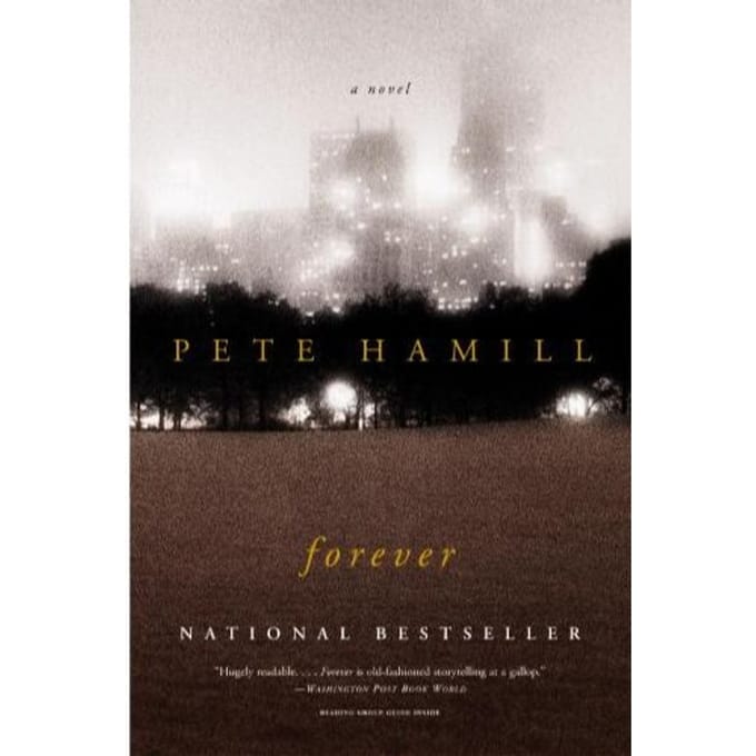 Forever - Pete Hamill