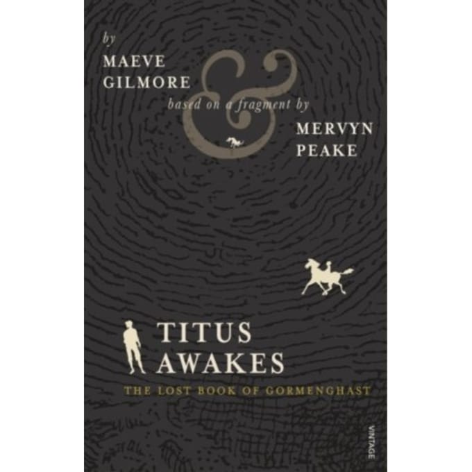 Titus Awakes - Maeve Gilmore