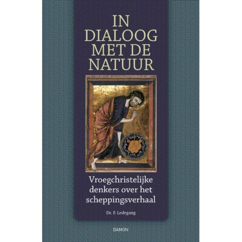 In Dialoog Met De Natuur - Fred Ledegang