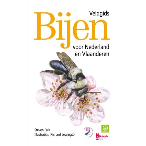 Bijen - Veldgids Voor Nederland En Vlaanderen - Richard Lewington