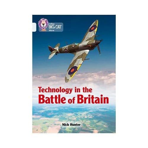 Technology In The Battle Of Britain - Nick Hunter