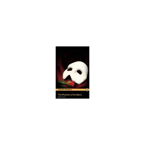 Level 5: The Phantom Of The Opera - Gaston Leroux