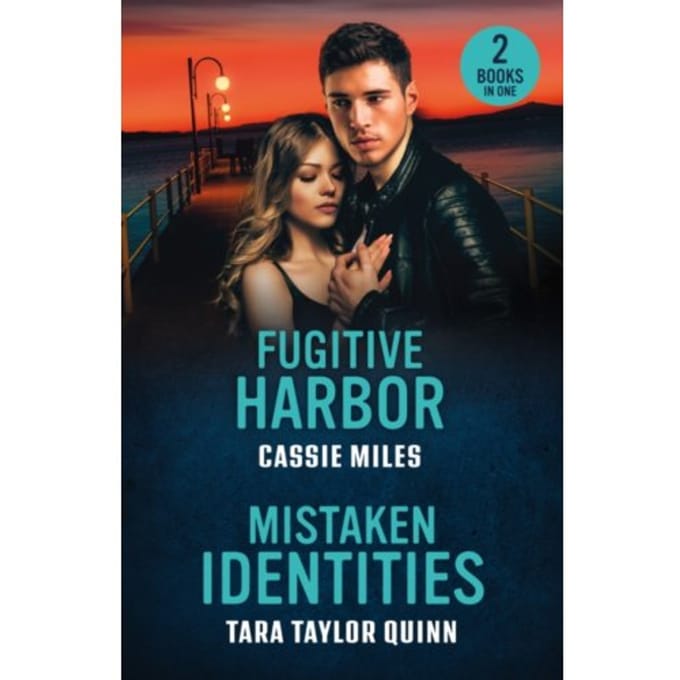 Fugitive Harbor / Mistaken Identities - Cassie Miles