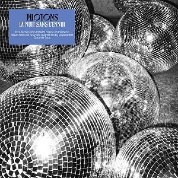 Photons - La Nuit Sans L'Ennui (CD)