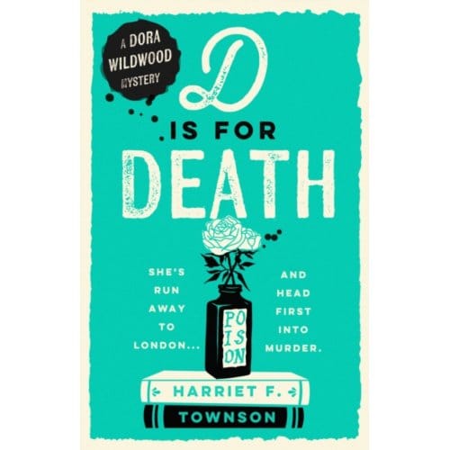 D Is For Death - Townson, Harriet F.