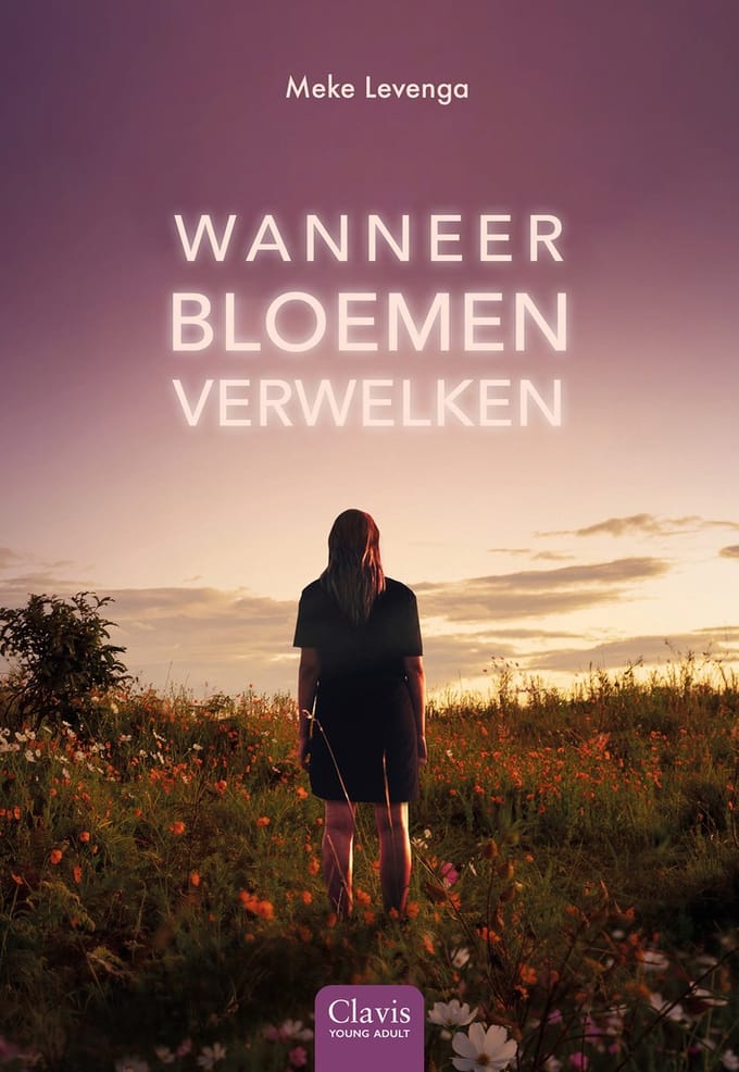 Wanneer Bloemen Verwelken - Meke Levenga